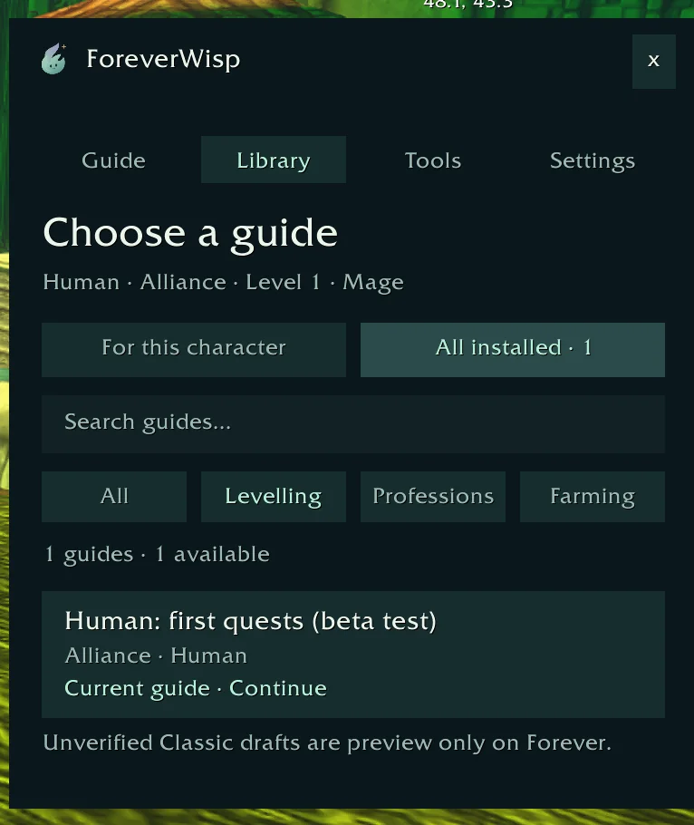 Wisp beta guide library with Levelling, Professions and Farming filters and a Human starter test guide.